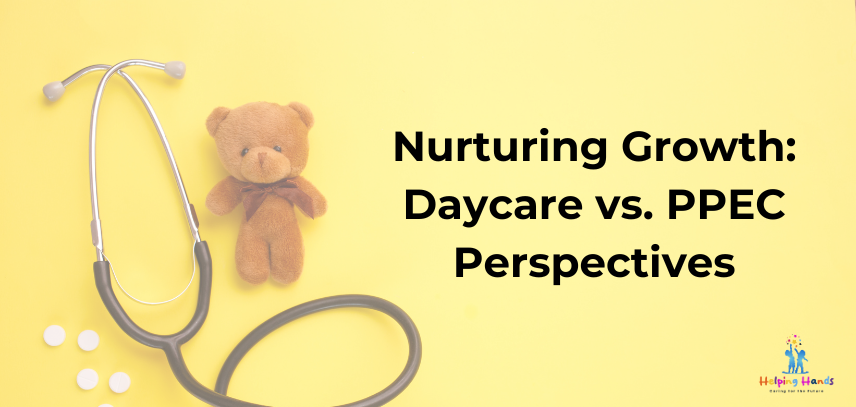 nurturing-growth-daycare-vs-ppec-perspectives